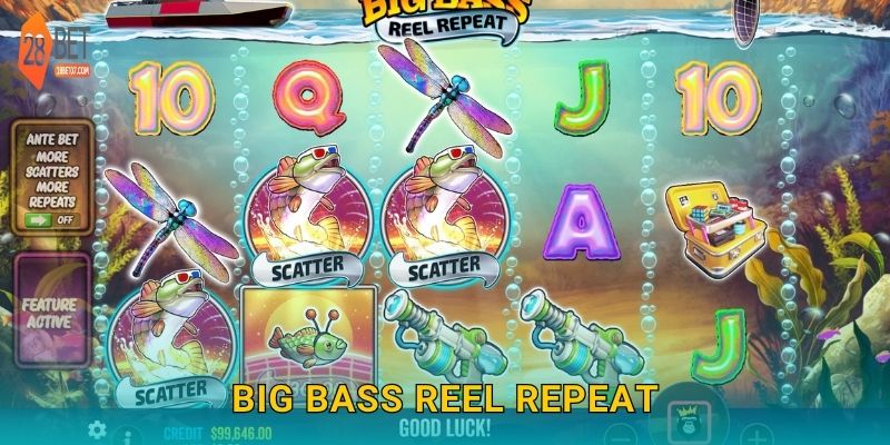 Big Bass Reel Repeat: Cược slot câu cá – Trúng lớn tại 28bet