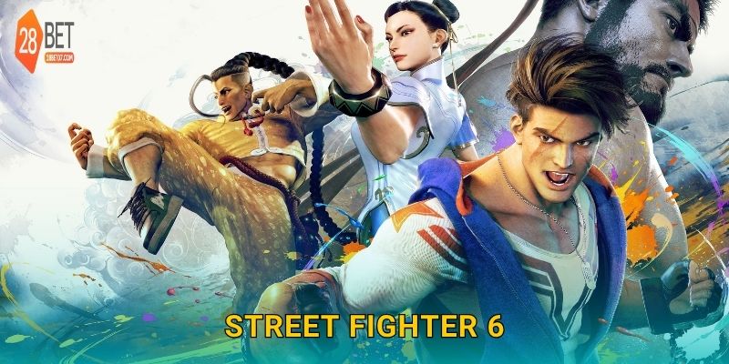 Street Fighter 6 – Cảm nhận đối kháng đỉnh cao, cược cực chất tại 28bet